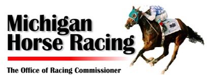 Click Here to visit the Mich. Dept of Agricultures Horse Racing Page!